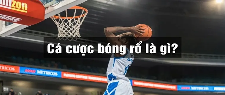 Tham Gia Ngay Cá Cược Bóng Rổ 68 Game Bài: Cơ Hội Vàng Đổi Đời!